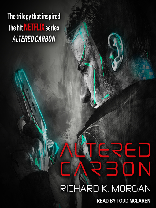 Title details for Altered Carbon by Richard K. Morgan - Wait list